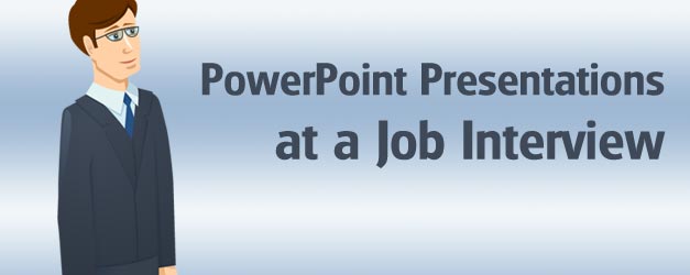 PowerPoint Presentations At A Job Interview SlideHunter